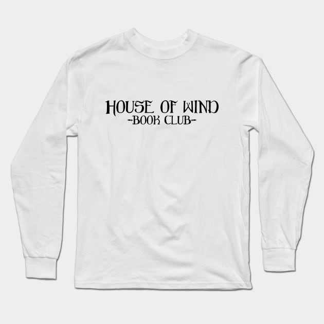 house of wind -book club- Long Sleeve T-Shirt by pogginc